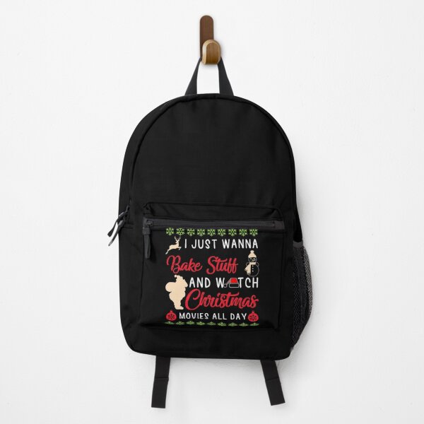 Item preview, I Just Want To Bake Stuff And Watch Christmas Movies All Day, funny women's Christmas designed and sold by NiceSpot.