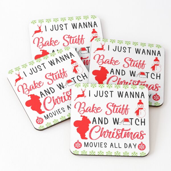 Item preview, Copy of I Just Want To Bake Stuff And Watch Christmas Movies All Day, funny women's Christmas  designed and sold by NiceSpot.