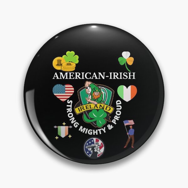 Item preview, American Irish Strong Mighty & Proud designed and sold by OliDesigns.