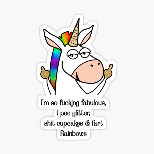 i am so fucking fabulous Sticker