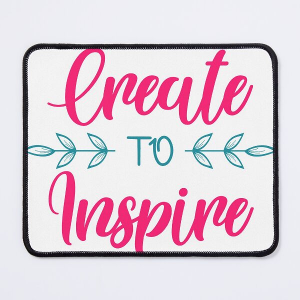 Item preview, Create to Inspire designed and sold by SuperCutsTshirt.