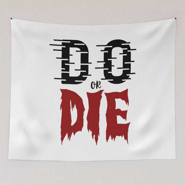 Item preview, Do or Die designed and sold by SuperCutsTshirt.