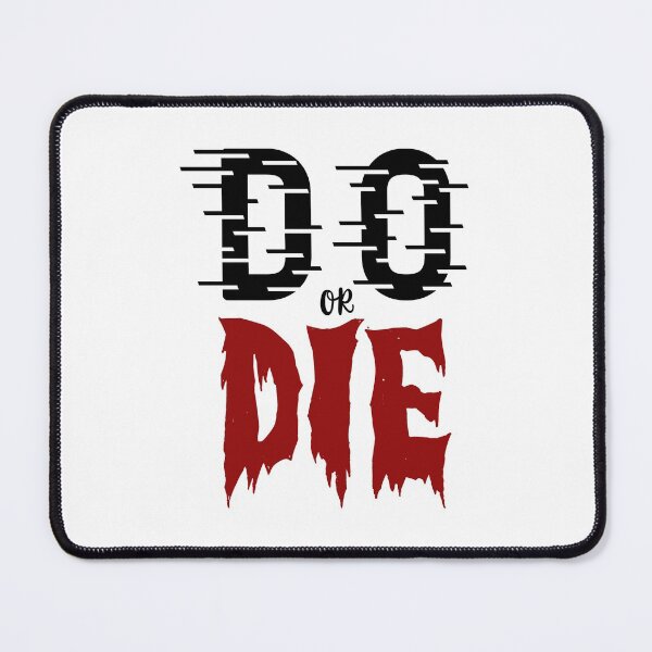 Item preview, Do or Die designed and sold by SuperCutsTshirt.