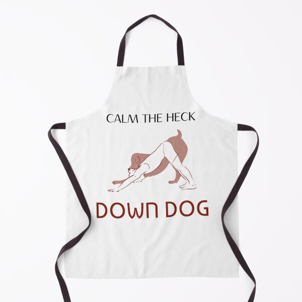 Item preview, Calm The Heck Down Dog designed and sold by Leonardo Palumbo.