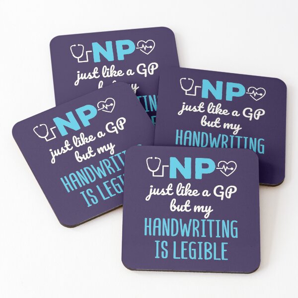 Item preview, NP Just Like a GP But My Handwriting Is Legible Funny Nurse Practitioner designed and sold by jaygo.