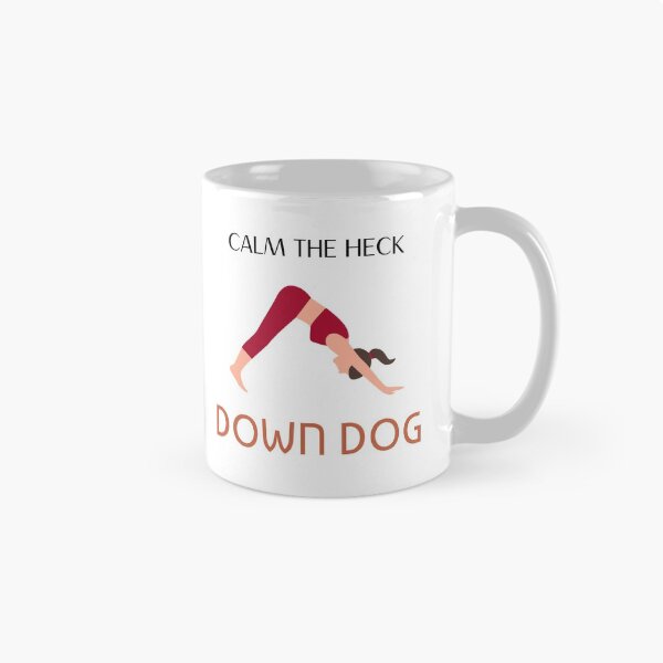 Item preview, Calm The Heck Down Dog designed and sold by Leonardo Palumbo.
