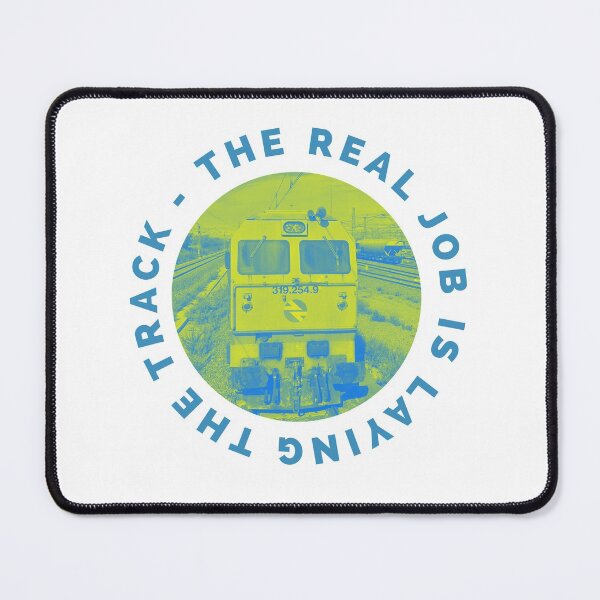 Item preview, The real job is laying the track renfe trains train driving designed and sold by Tropical Blood.