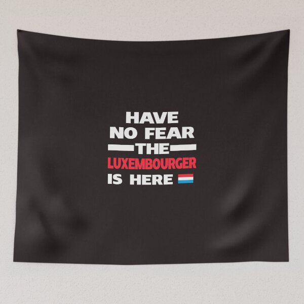 Item preview, Luxembourger Is Here Luxembourg Pride designed and sold by AlwaysAwesome.