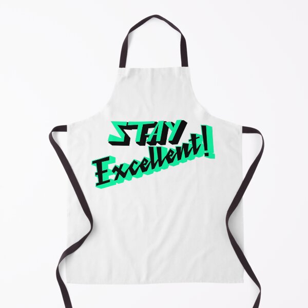 Item preview, Stay Excellent 80s Radical Design designed and sold by deskwhiskey.
