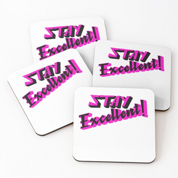 Item preview, Stay Excellent 80s Radical Design  designed and sold by deskwhiskey.