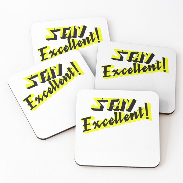Item preview, Stay Excellent 80s Radical Design  designed and sold by deskwhiskey.