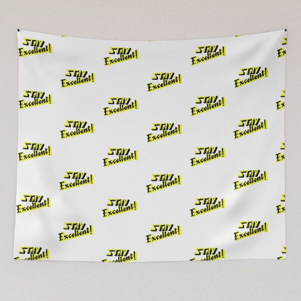 Item preview, Stay Excellent 80s Radical Design  designed and sold by deskwhiskey.