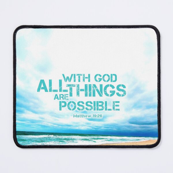 Item preview, With God, All Things Are Possible (With Text) Matthew 19:26 designed and sold by IgniteWithin.