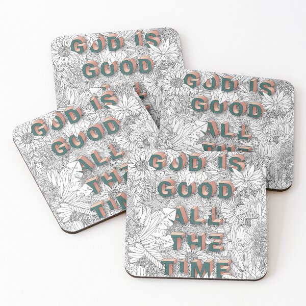 Item preview, God is good all the time designed and sold by Isabelle Verona.