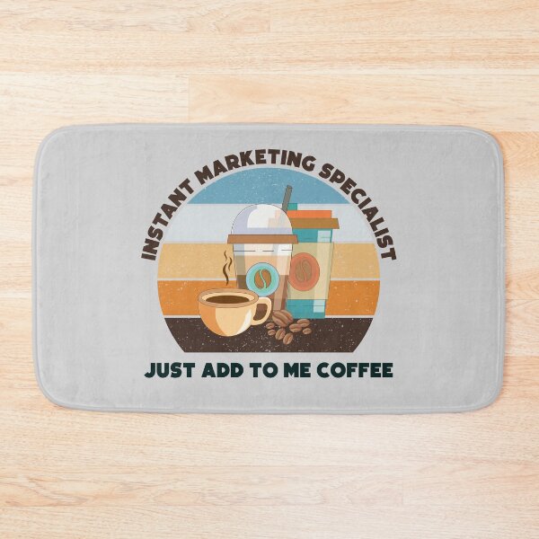 Item preview, Instant marketing specialist  just add to me coffee,vintage,dark text, funny coffee lovers marketing specialist job ,marketing specialist humor, marketing specialist joke,meme, designed and sold by SGS-.