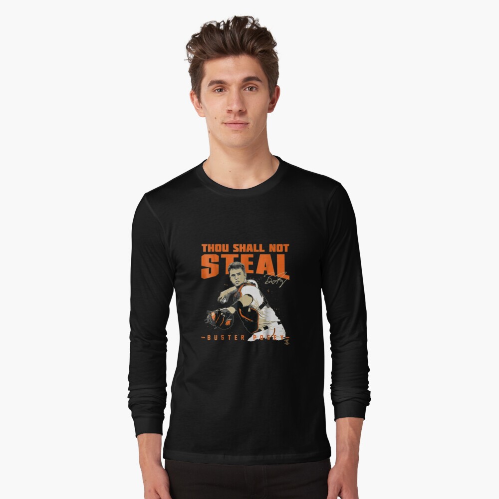 Buster Posey Thou Shall Not Steal Sweatshirt - Apparel