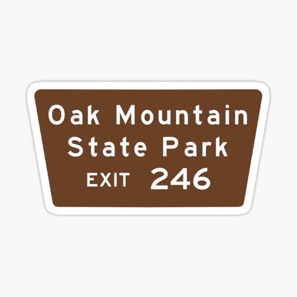 Oak Mountain State Park Exit Sign - Birmingham, Alabama Sticker