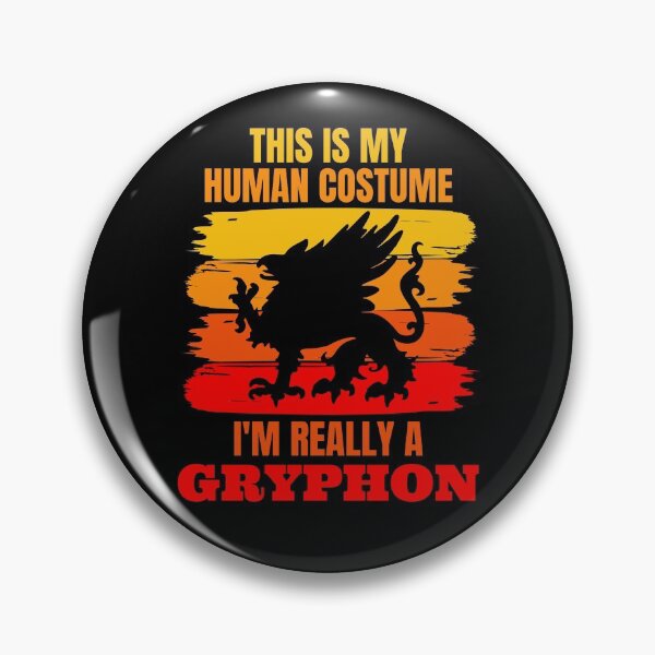 Item preview, This is my Human Costume, I'm Really a Gryphon (griffin)  designed and sold by ACC .
