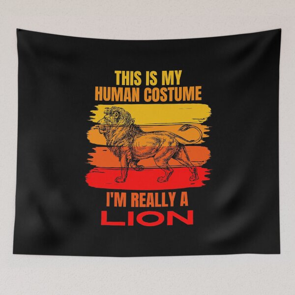 Item preview, This is my Human Costume, I'm Really a Lion designed and sold by ACC .