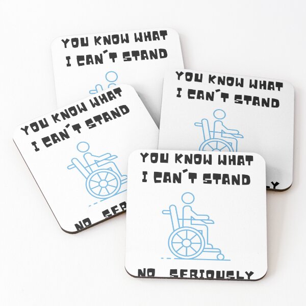 Item preview, You Know What I Can't Stand No Seriously , You Know What I Cant Stand No Seriously ,  Handicapped Humans Design  Gift For Father designed and sold by YLartist.
