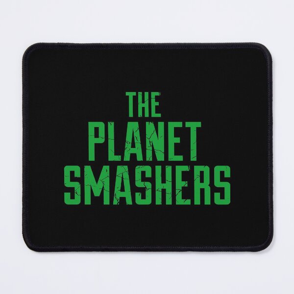 Item preview, Meet The Planet Smasherska designed and sold by Holoo.