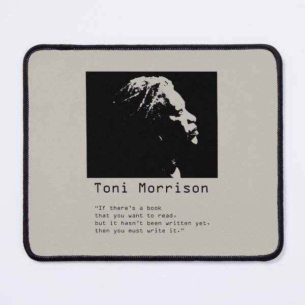 Item preview, Toni Morrison Quote Poster If there's a book that you want to read Poster Equality Feminism poster designed and sold by GalleryArtField.