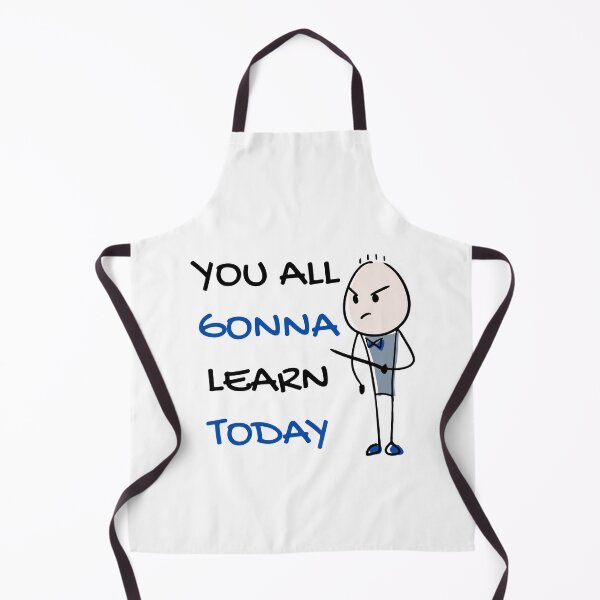 Item preview, You all gonna learn today designed and sold by Clurixious.