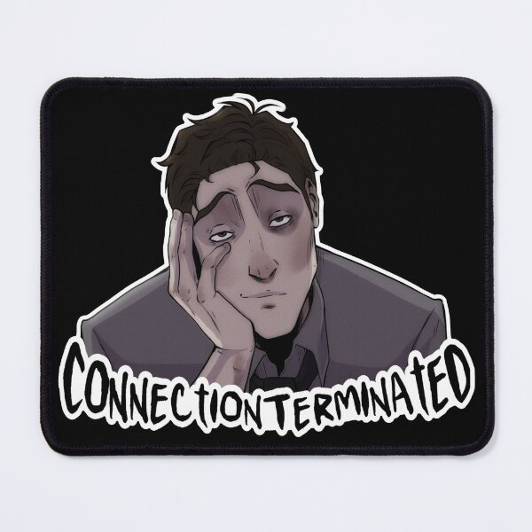 Item preview, CONNECTION TERMINATED designed and sold by BaggyBleach.