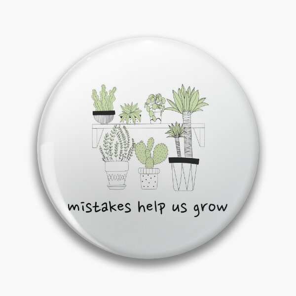 Item preview, Mistakes Help Us Grow designed and sold by art-fox.