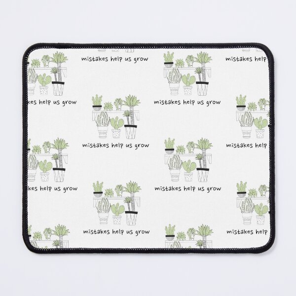Item preview, Mistakes Help Us Grow designed and sold by art-fox.