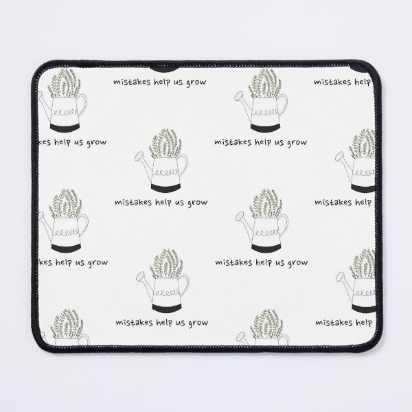 Item preview, Mistakes Help Us Grow designed and sold by art-fox.
