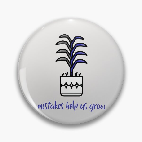Item preview, Mistakes Help Us Grow designed and sold by art-fox.