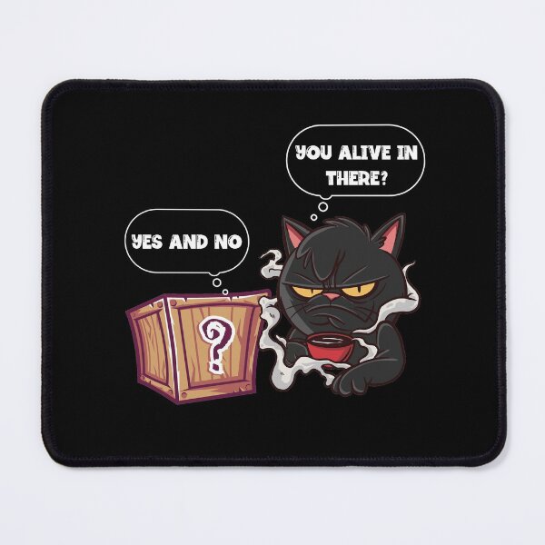 Item preview, Funny Quantum Mechanics Schrodingers Cat  designed and sold by wdyoungblood.