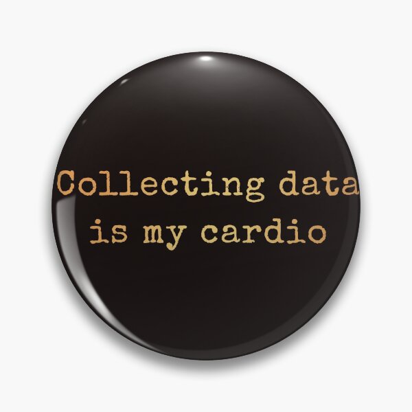 Item preview, Collecting Data Is My Cardio designed and sold by AscendMerch.