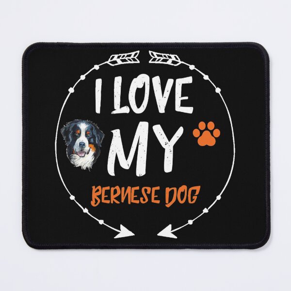 Item preview,   I love My  Bernese mountain dog  designed and sold by remonss.