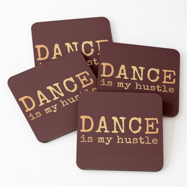 Item preview, Dance Is My Hustle - Funny Design designed and sold by AscendMerch.