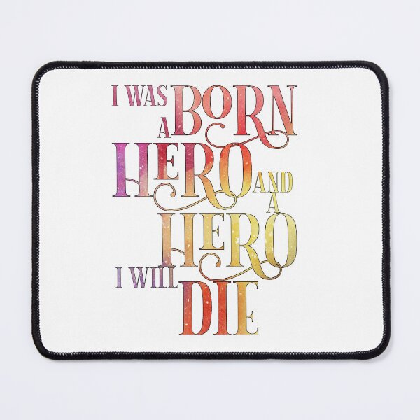 Item preview, HTTYD-Inspired "I Was Born A Hero..." designed and sold by mulberrydragon.