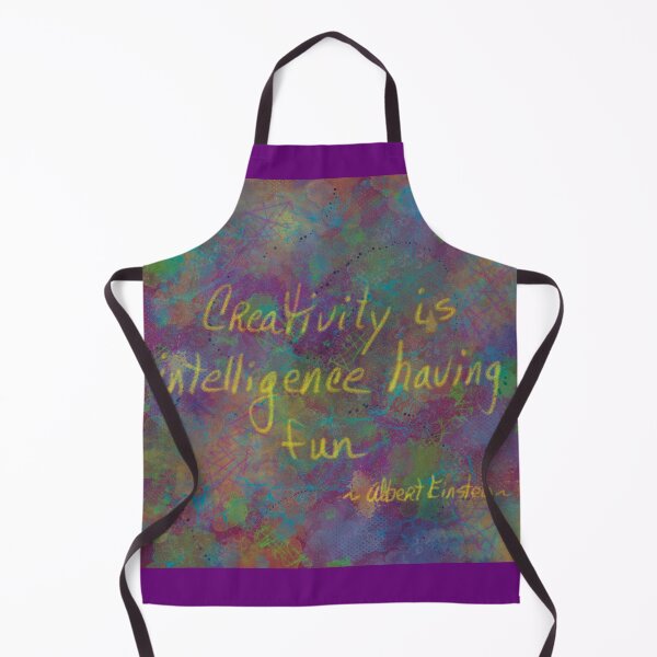 Item preview, Creativity is Intelligence Having Fun designed and sold by Jane Domenech.