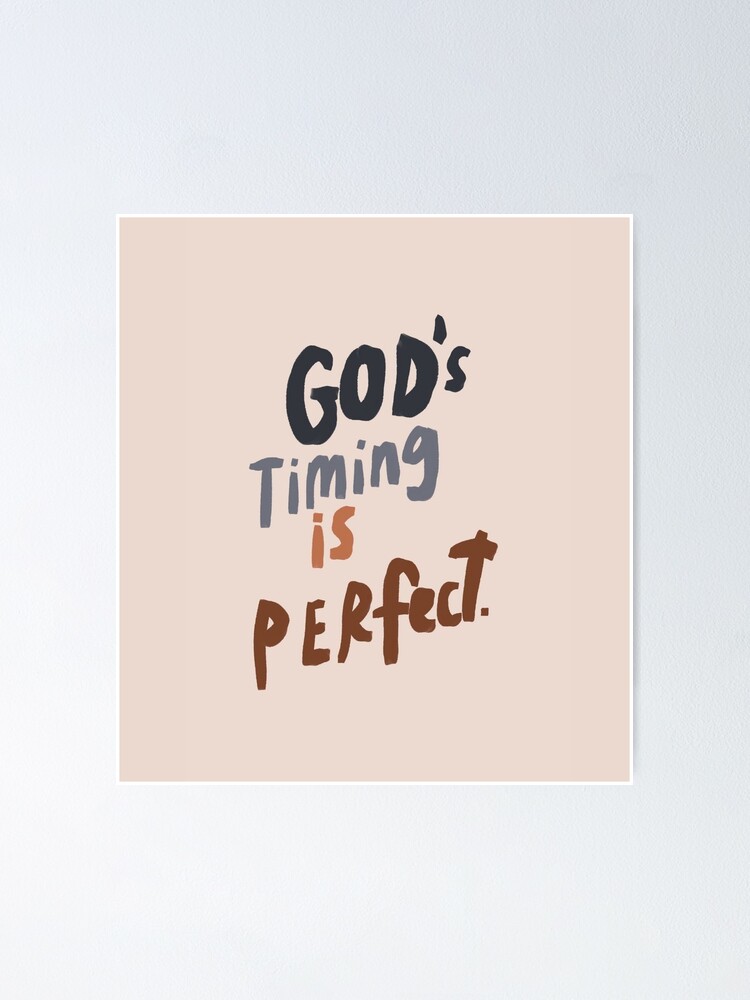 God's Timing is Perfect {Postcard} God's Timing is Perfect {Postcard}