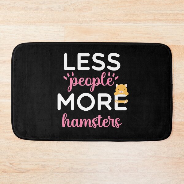 Item preview, Less People More Hamsters - Sassy Quotes designed and sold by DigitalGemShop.