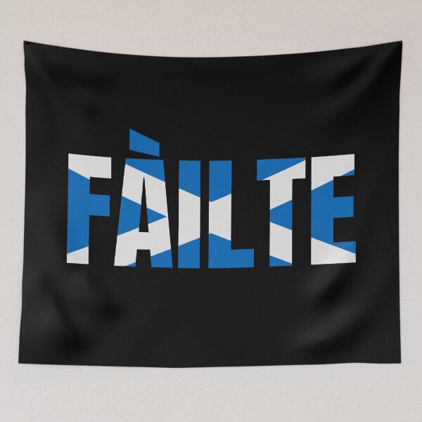 Item preview, Failte - Welcome - Saltire - Scottish Flag Blue - Gaidhlig designed and sold by Indy2tees.
