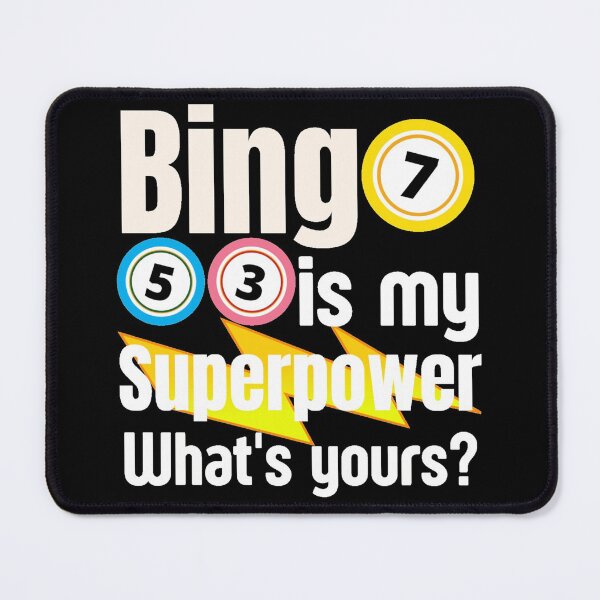 Item preview, Bingo Is My Superpower What’s yours? - Crazy Bingo Lady - Best Play Bingo designed and sold by Sonatablue.