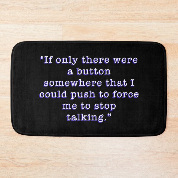 Item preview, My so called life Quote stop talking 90s teen high school thoughts Typography Design Sticker designed and sold by CreatedbyJR.