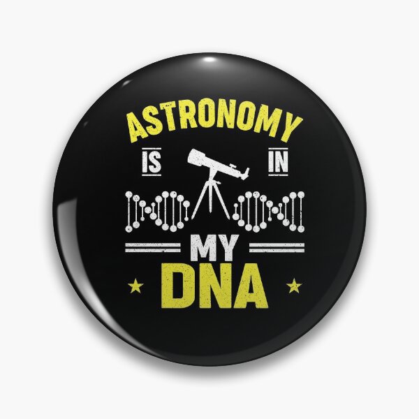 Artikelvorschau, Astronomy Is In My DNA, Astrology And Astrophysic entworfen und verkauft von Zuepfelmuetzen.