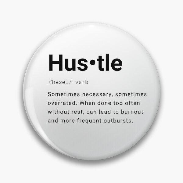 Item preview, Hustle Funny Dictionary Definition designed and sold by Ahmer Qureshi.