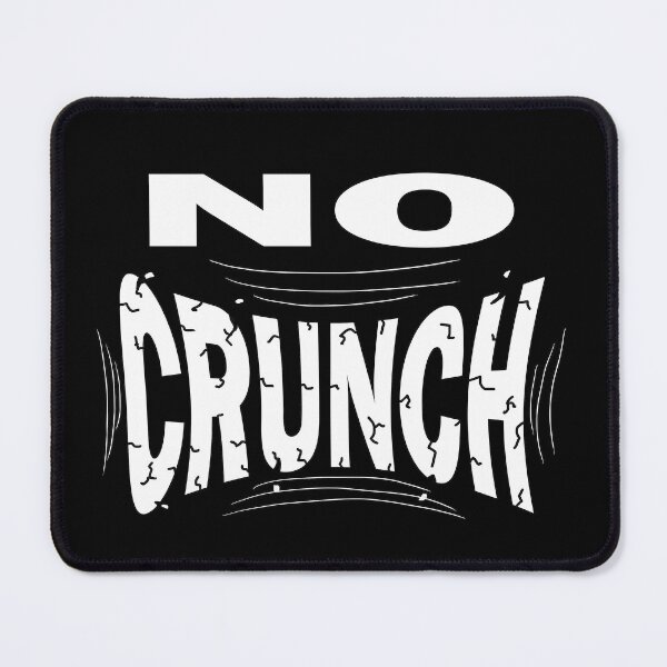Item preview, No Crunch designed and sold by KristalStittle.