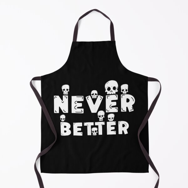 Item preview, Never Better Skeleton designed and sold by bahicharafe.