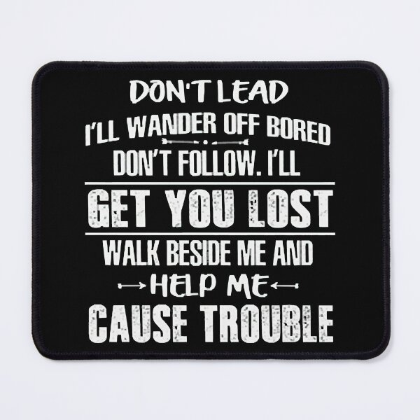 Item preview, Help Me Cause Trouble designed and sold by desepchilist.