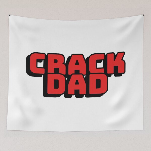 Item preview, KianAndJc's Crackdad designed and sold by mishofmash.