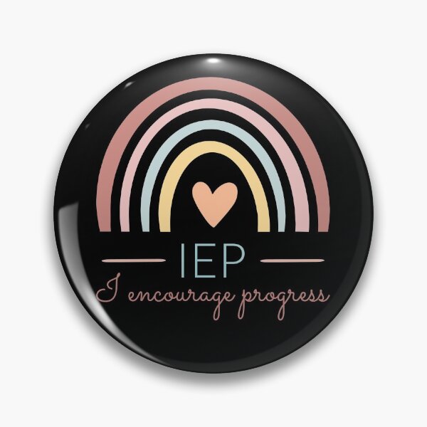 Item preview, IEP I Encourage Progress I designed and sold by Lemon Pepper.